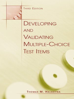 cover image of Developing and Validating Multiple-choice Test Items
